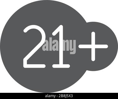 21 plus years old sign vector icon symbol isolated on white background Stock Vector
