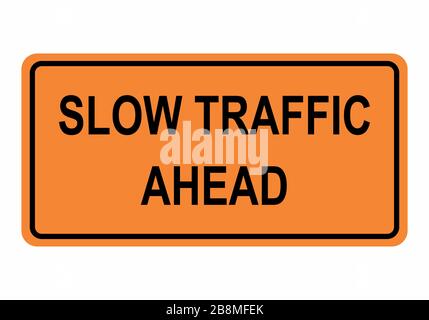 Slow Traffic Ahead Sign Stock Vector