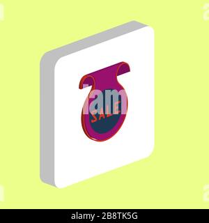 Sale Label Simple vector icon. Illustration symbol design template for web mobile UI element. Perfect color isometric pictogram on 3d white square. Sa Stock Vector
