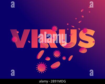 Red blood cells and viral bacteria on the background of the text. Coronavirus disease COVID-19. Vector illustration Stock Vector