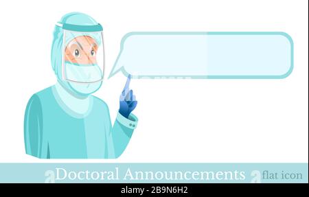 Flat vector illustration. Doctor clothed in protection suit and glass mask with speech bubble beside. Stock Vector