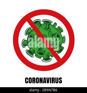 Vector illustrations of coronavirus molecule COVID-19 inside of red crossed circle . virus wuhan from china. Stock Vector