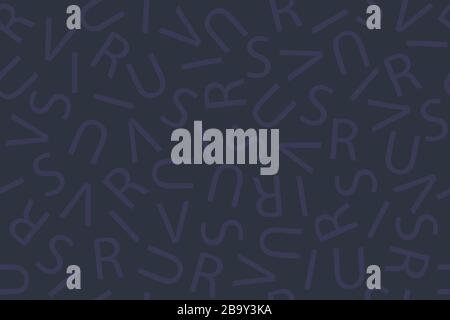 Virus. A seamless pattern of the letters of the word 'virus'; typographical background. Variation in dark gray. Stock Vector