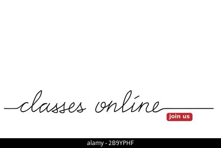 Classes online vector lettering, web banner. Join us button. Stock Vector