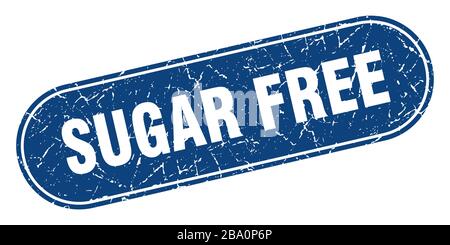 sugar free sign. sugar free grunge blue stamp. Label Stock Vector