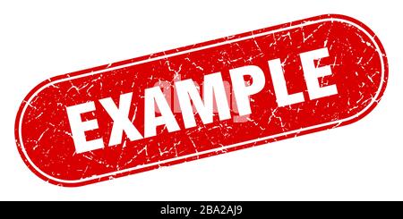 example sign. example grunge red stamp. Label Stock Vector