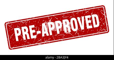 pre-approved stamp. pre-approved vintage red label. Sign Stock Vector