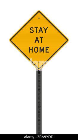 Vector illustration of the Stay at home yellow road sign Stock Vector