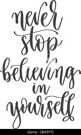 Motivational and inspirational quote - Believing in yourself is the ...