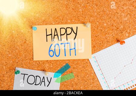 Writing note showing Happy 60Th. Business concept for a joyful occasion for special event to mark the 60th year Corkboard size paper thumbtack sheet b Stock Photo