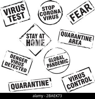Black stamp and text STOP CORONA VIRUS, STAY AT HOME, VIRUS TEST, Quarantine. Vector Illustration. Stock Vector