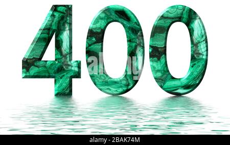 Arabic numeral 400, four hundred, from natural green malachite, reflected on the water surface, isolated on white, 3d render Stock Photo