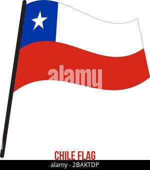 Chile Flag Waving Vector Illustration on White Background. Chile National Flag. Stock Vector