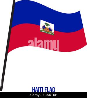 Haiti Flag Waving Vector Illustration on White Background. Haiti National Flag. Stock Vector