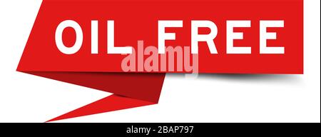 Red color paper speech banner with word oil free on white background Stock Vector