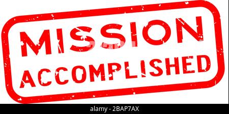 Grunge red mission accomplished word square rubber seal stamp on white background Stock Vector