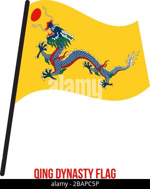 Qing Dynasty (1636-1912) Flag Waving Vector Illustration on White ...