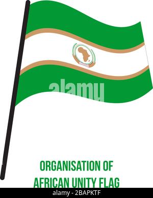 Organisation of African Unity Flag Waving Vector Illustration on White Background. Stock Vector