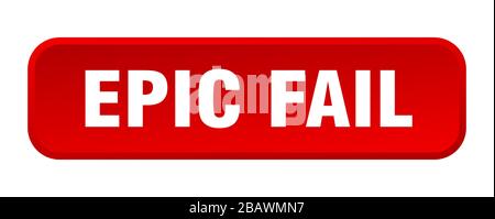 epic fail button. epic fail square 3d push button Stock Vector