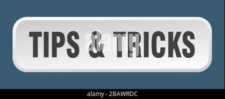 tips & tricks button. tips & tricks square 3d push button Stock Vector