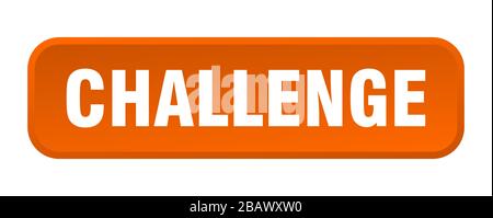 challenge button. challenge square 3d push button Stock Vector