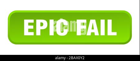 epic fail button. epic fail square 3d push button Stock Vector