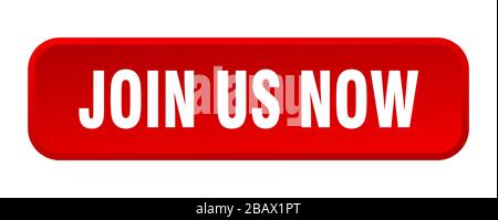 join us now button. join us now square 3d push button Stock Vector