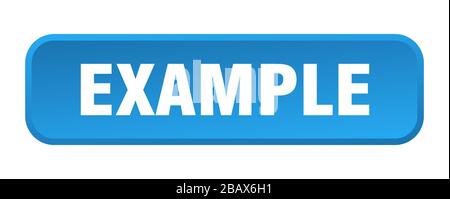 example button. example square 3d push button Stock Vector