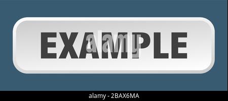 example button. example square 3d push button Stock Vector