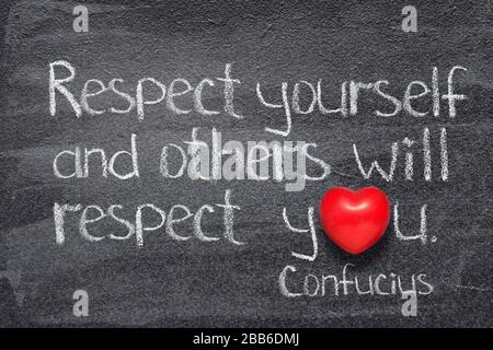 respect yourself and others will respect you