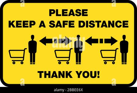 PLEASE KEEP A SAFE DISTANCE sign for shops and supermarkets during covid-19 coronavirus pandemic Stock Vector