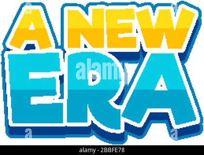 Font design for word a new era on white background illustration Stock Vector