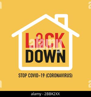 Covid-19 lockdown for quarantine concept. Protect yourself and help prevent spreading the virus to others. Novel Coronavirus (2019-nCoV).Vector illust Stock Vector