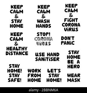 Quotes set about corona virus. Keep calm and wash hands, healthy distance, stay home, do not panic. Cute hand drawn bauble lettering. Isolated on whit Stock Vector