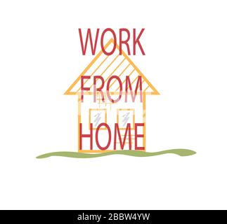 red inscription work from home on the background of an orange painted house with two windows on a white background Stock Vector