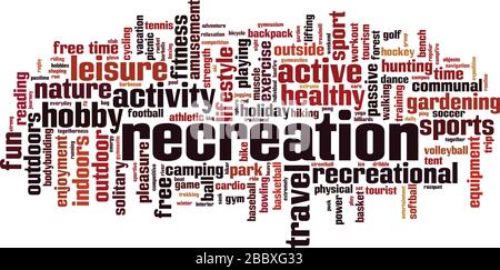 Recreation word cloud concept. Collage made of words about recreation. Vector illustration Stock Vector