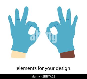 TWO hands in latex gloves isolated on a white background. Vector illustration. gesture ok. Stock Vector