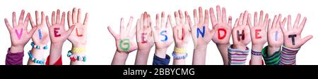 Kids Hands Holding Word Viel Gesundheit Mean Stay Healthy, Isolated Background Stock Photo