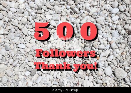 500 followers. Social media follower milestone. Thank you sign. Stock Photo