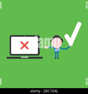 Vector illustration concept of businessman character holding check mark and pointing laptop computer with x mark. Green background. Stock Vector