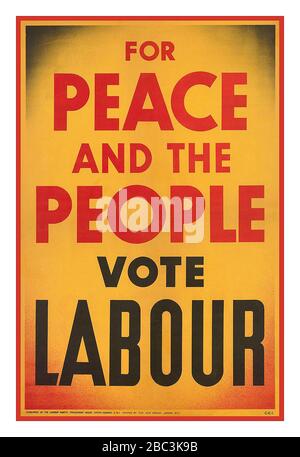 LABOUR PARTY UK Vintage archive campaign election poster 1930s British UK LABOUR PARTY 'For peace and the people -vote LABOUR” 1935 British Labour Party Poster Stock Photo