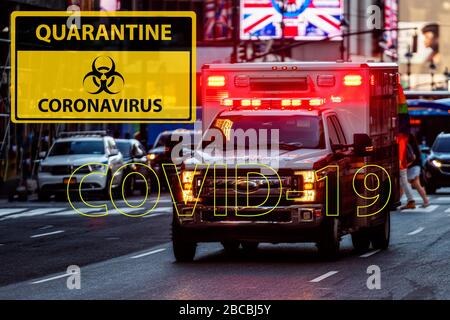 Coronavirus Warnings on the background of a defocused ambulance car with the flashing lights in Manhattan streets, a concept for medics to fight a dev Stock Photo