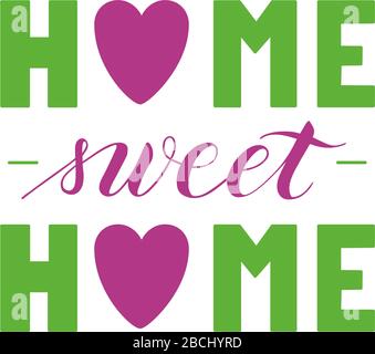 Vector hand written home sweet home text isolated on white background. Script brushpen lettering. Cozy handwriting for interior poster Stock Vector