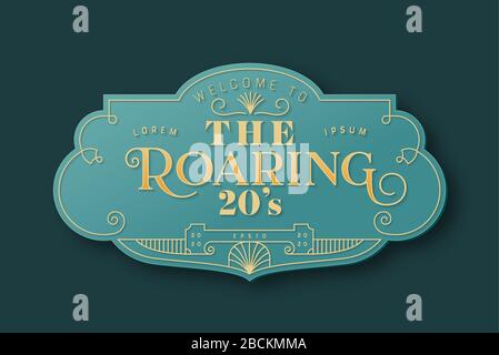 The roaring 20s background template in vintage art deco style. Isolated retro frame with traditional geometric line decoration, text quote and ornate Stock Vector