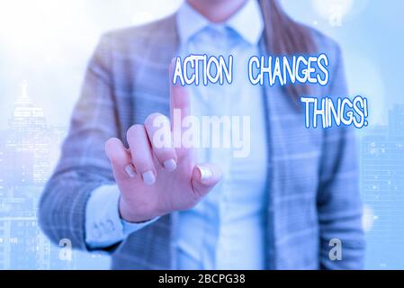 Handwriting text writing Action Changes Things. Conceptual photo start doing something against problem resolve or achieve it Stock Photo
