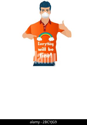 Portrait of an man who protects himself with medical mask and with his hand indicates on his shirt slogan social campaign -Everything will be fine Stock Vector