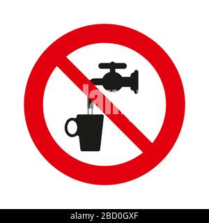 Do not drink water, vector sign. isolated over white background. Vector illustration. Stock Vector