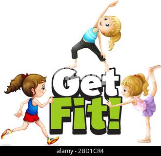 Font design for word get fit with kids doing exercise illustration Stock Vector