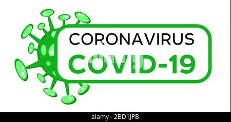 Cartoon concept coronavirus logo green COVID-19 nCov 2019 virus vector illustration Stock Vector