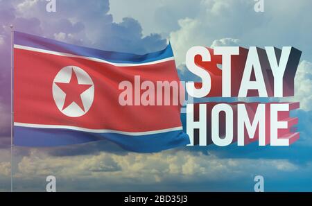 Stay home stay safe - letter typography 3D text for self quarantine times concept with flag of North Korea. 3D illustration. Stock Photo